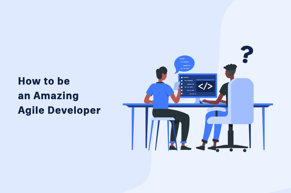 how-to-be-an-amazing-agile-developer