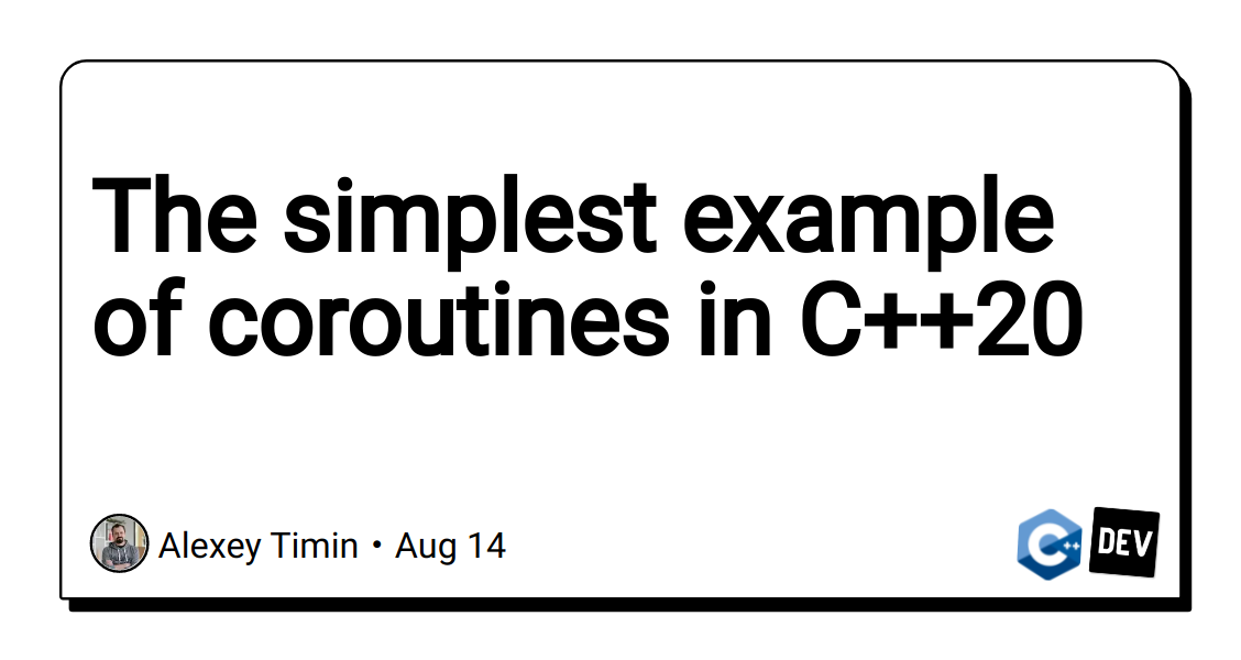 the-simplest-example-of-coroutines-in-c++20