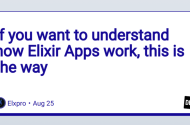 if-you-want-to-understand-how-elixir-apps-work,-this-is-the-way