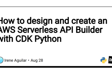 how-to-design-and-create-an-aws-serverless-api-builder-with-cdk-python