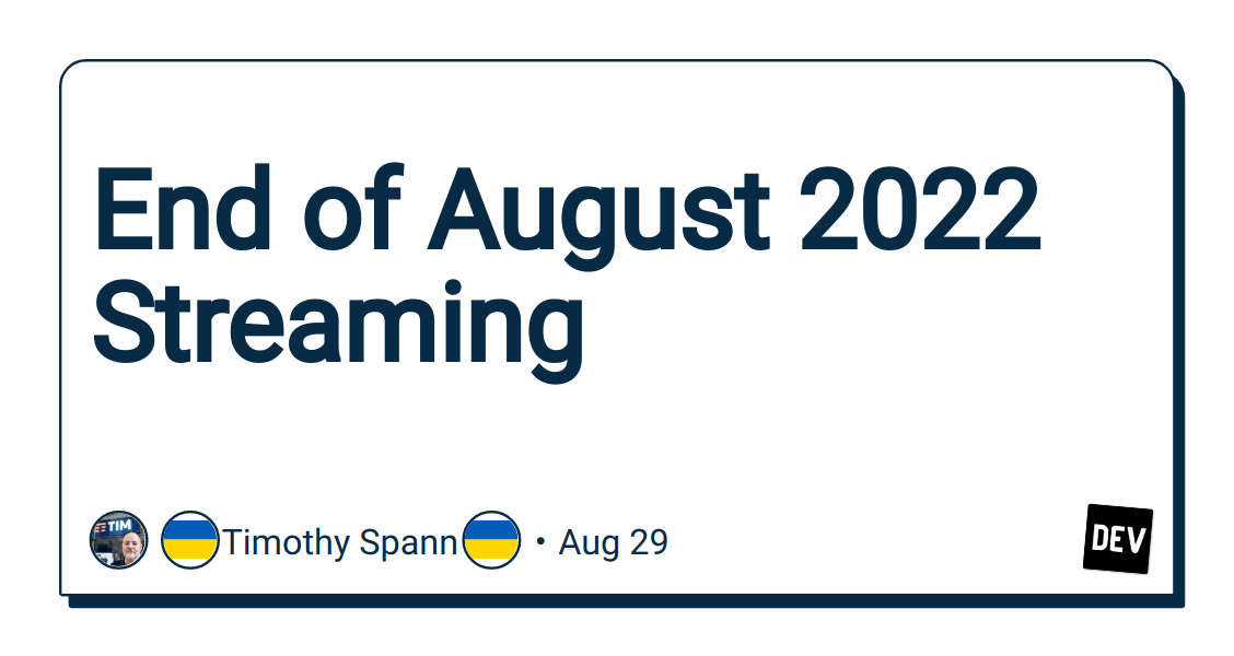 end-of-august-2022-streaming