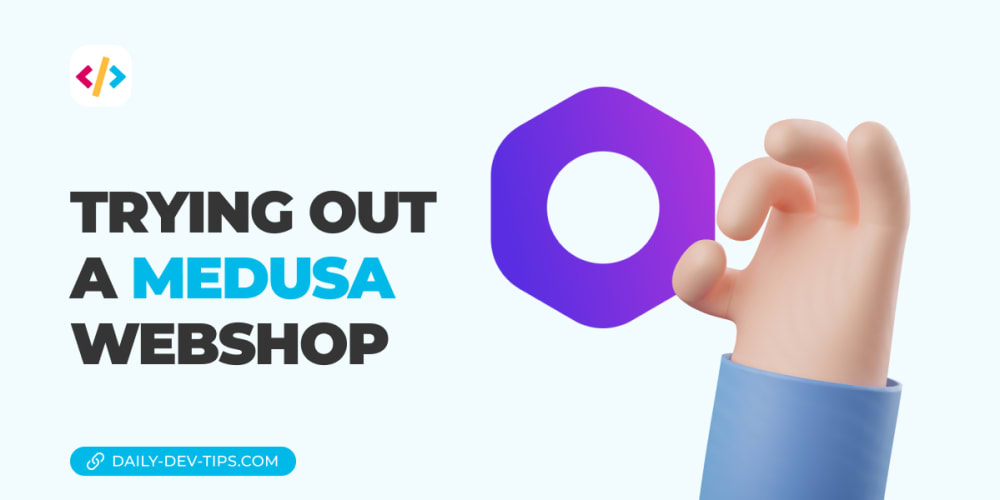 trying-out-a-medusa-webshop