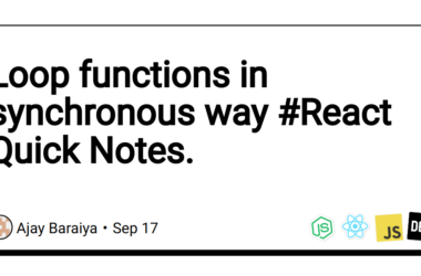 loop-functions-in-synchronous-way-#react-quick-notes.