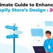 ultimate-guide-to-enhancing-your-shopify-store’s-design:-2022