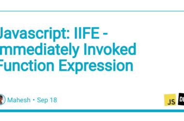 javascript:-iife-–-immediately-invoked-function-expression