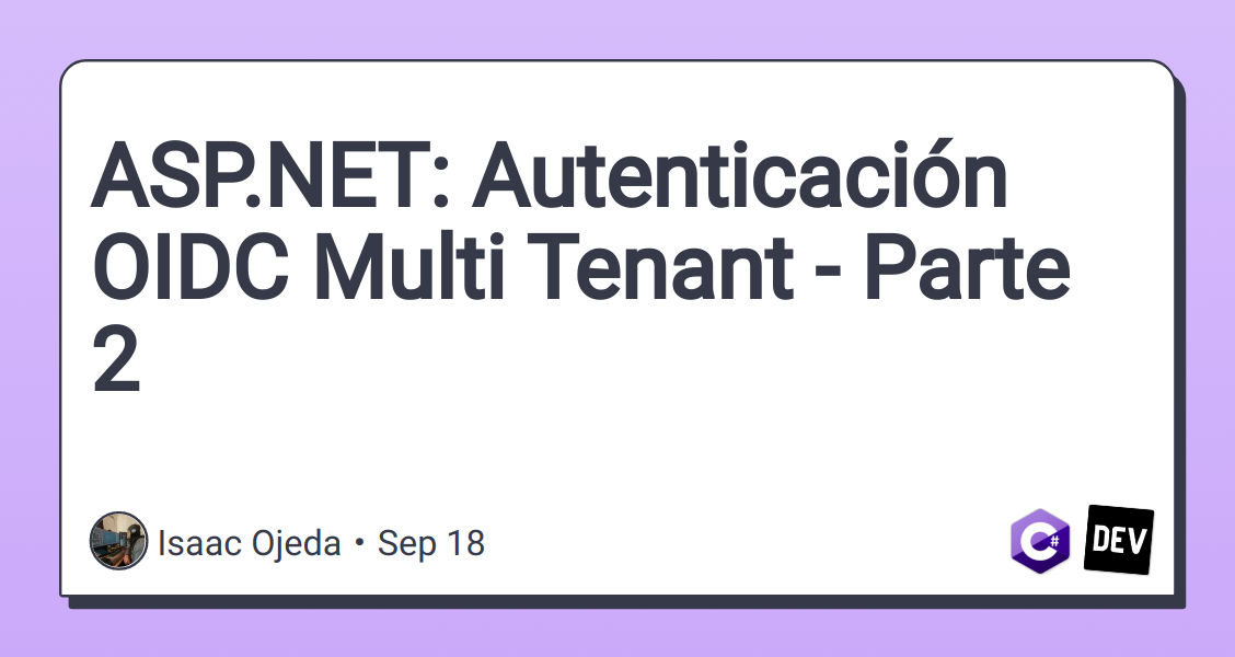 asp.net:-autenticacion-oidc-multi-tenant-–-parte-2