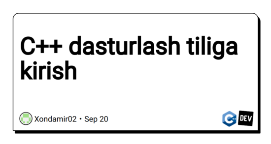 c++-dasturlash-tiliga-kirish