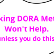 tracking-dora-metrics-won’t-help-you-(unless-you-do-this).
