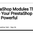 prestashop-modules-that-make-your-prestashop-store-powerful