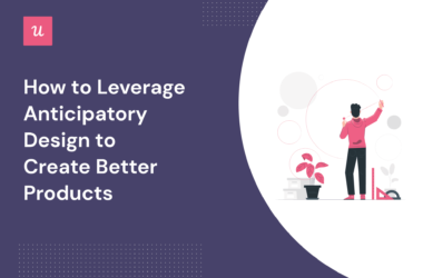 how-to-leverage-anticipatory-design-to-create-better-products