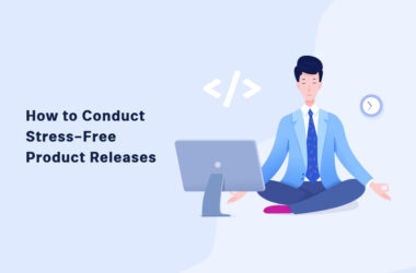 how-to-conduct-stress-free-product-releases