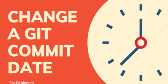 how-to-change-a-git-commit-date-(for-beginners)