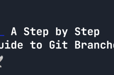 a-step-by-step-guide-to-git-branches