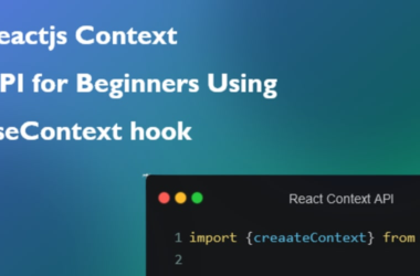 react-context-api-for-beginners-(using-usecontext-hook)