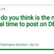 when-do-you-think-is-the-most-optimal-time-to-post-on-dev?-