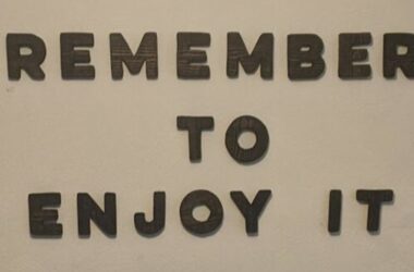 remember-to-enjoy-it