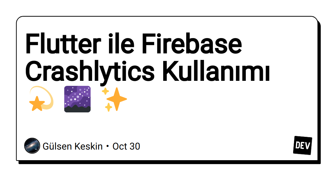 flutter-ile-firebase-crashlytics-kullanimi-