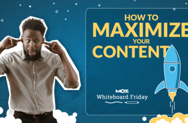 how-to-maximize-your-content-—-whiteboard-friday