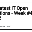 -latest-it-open-positions-–-week-#45-of-2022