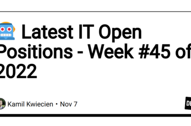 -latest-it-open-positions-–-week-#45-of-2022