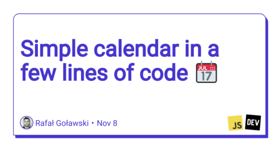 simple-calendar-in-a-few-lines-of-code-