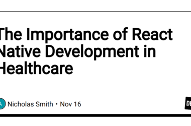 the-importance-of-react-native-development-in-healthcare