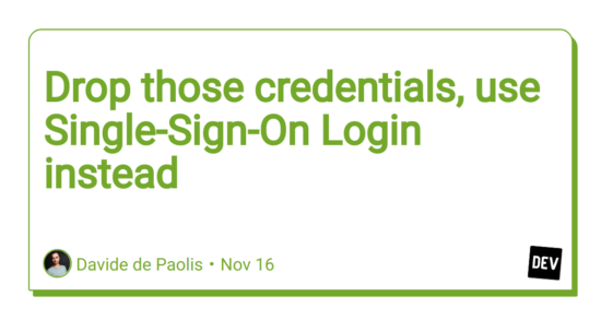 drop-those-credentials,-use-single-sign-on-login-instead