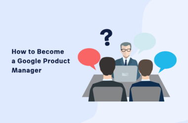 how-to-become-a-google-product-manager