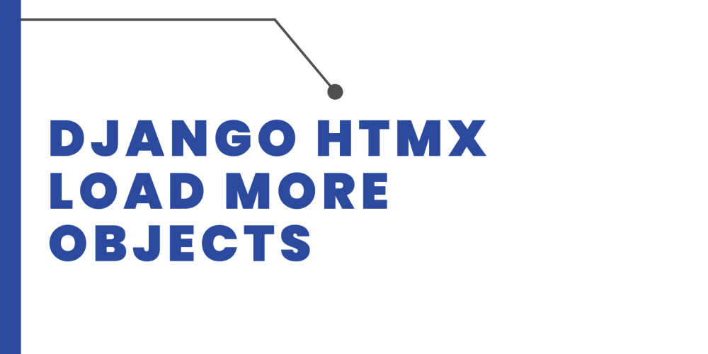 django-htmx-load-more-objects