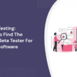 beta-testing:-how-to-find-the-ideal-beta-tester-for-your-software