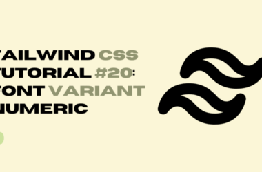 tailwind-css-tutorial-#20:-font-variant-numeric