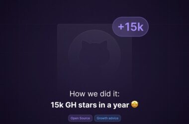 15,000-gh-stars-in-a-year:-how-we-did-it-