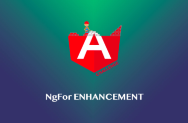 ngfor-enhancement