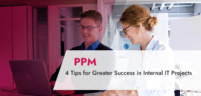 4-tips-for-greater-success-in-internal-it-projects