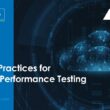 6-best-practices-for-cloud-performance-testing