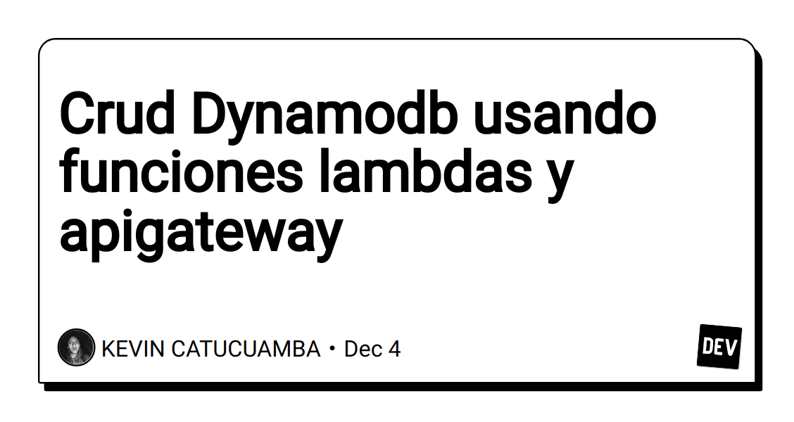 crud-dynamodb-usando-funciones-lambdas-y-apigateway