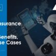 ai-in-insurance-–-role,-benefits,-and-use-cases