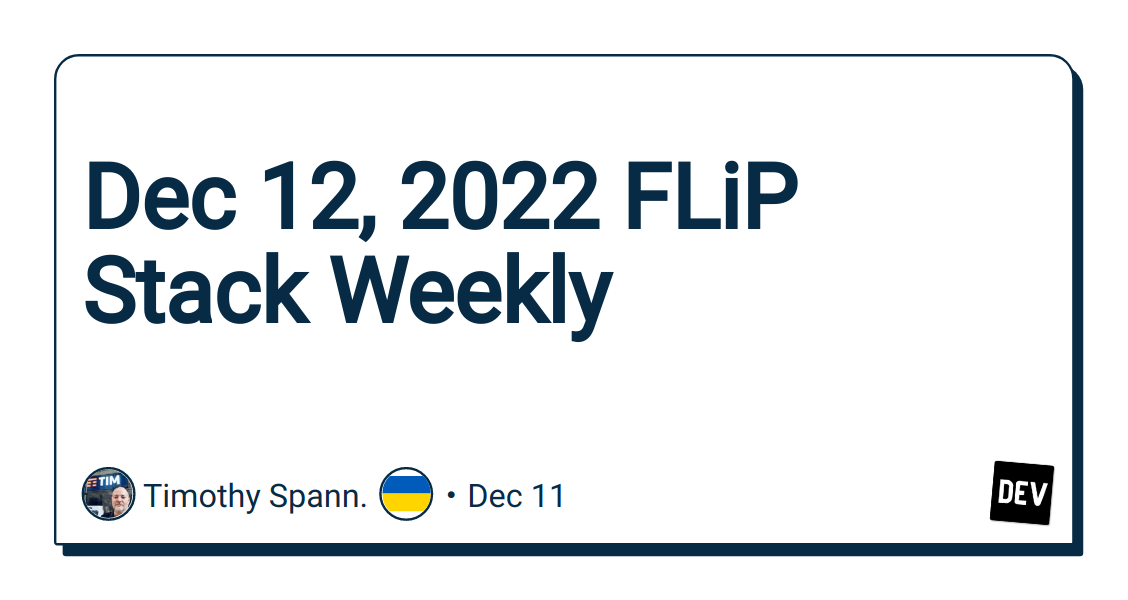 dec-12,-2022-flip-stack-weekly