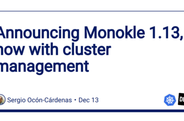 announcing-monokle-1.13,-now-with-cluster-management