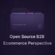 uncovering-open-source-b2b-ecommerce