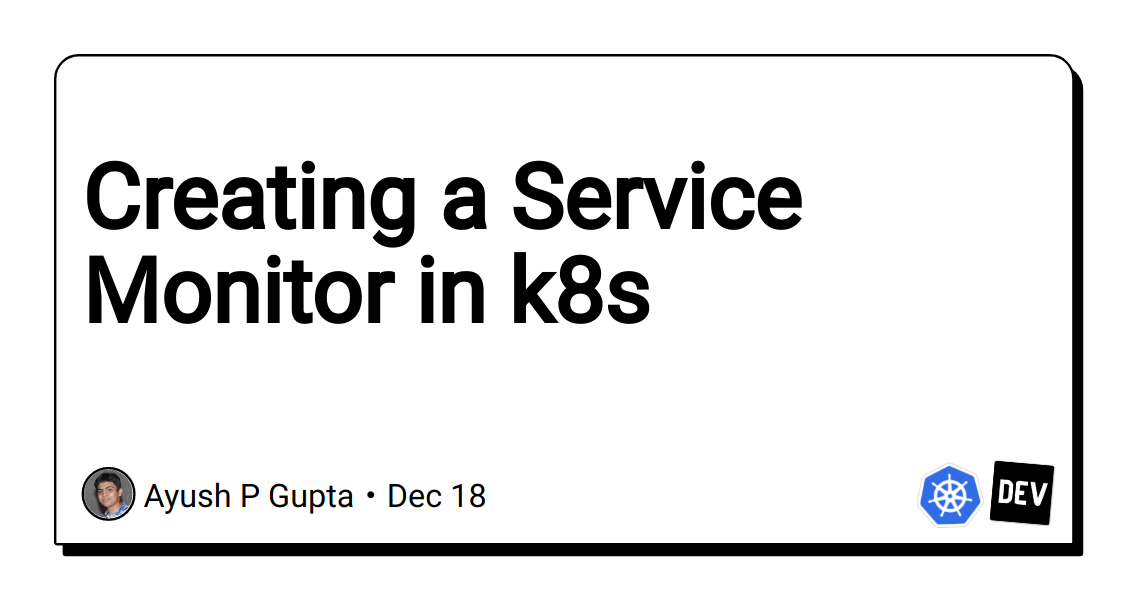 creating-a-service-monitor-in-k8s