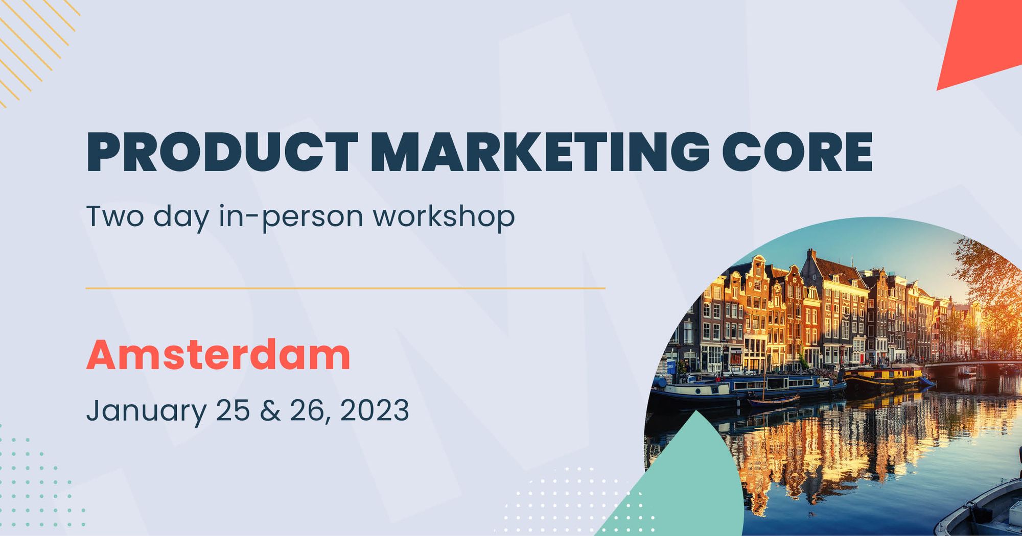 product-marketing-core:-two-day-in-person-workshop-|-amsterdam-|-january-25-–-26,-2023