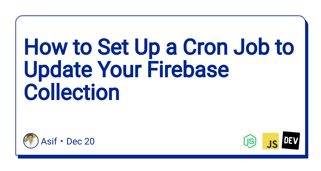 how-to-set-up-a-cron-job-to-update-your-firebase-collection
