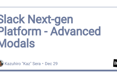 slack-next-gen-platform-–-advanced-modals