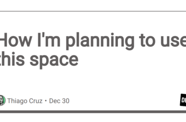 how-i’m-planning-to-use-this-space
