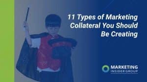 11-types-of-marketing-collateral-you-should-be-creating