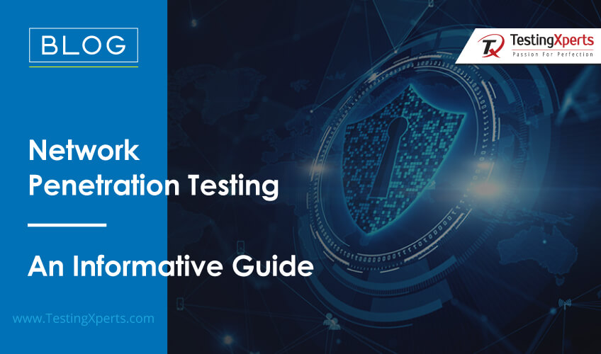 Network Penetration Testing – An Informative Guide - prodSens.live
