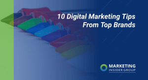 10-digital-marketing-tips-from-top-brands