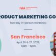join-the-product-marketing-core:-two-day-in-person-workshop-|-san-francisco-|-april-26-&-27,-2023