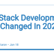 full-stack-development-has-changed-in-2023